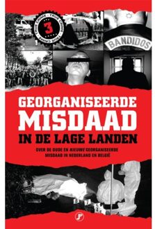Georganiseerde Misdaad In De Lage Landen-Deel 3