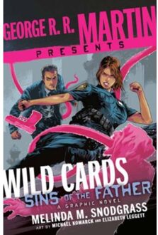 George r. r. martin presents wild cards: sins of the father - Melinda M. Snodgrass