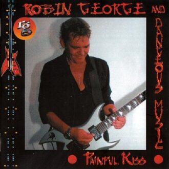 George Robin - Painful Kiss