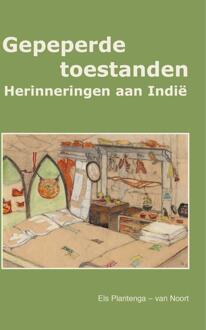 Gepeperde toestanden -  Els Plantenga van Noort (ISBN: 9789083430355)