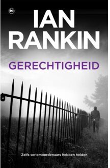 Gerechtigheid - John Rebus - Ian Rankin