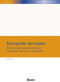 Geregelde beroepen -  G.J. Bruin (ISBN: 9789400114319)