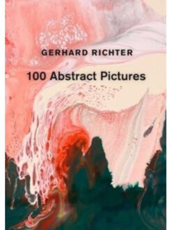 Gerhard Richter: 100 Abstract Pictures - Gerhard Richter