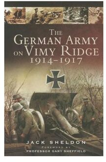 German Army on Vimy Ridge 1914-1917