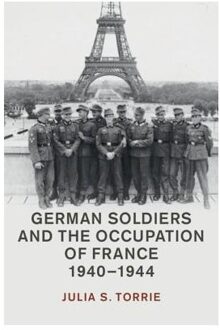 German Soldiers and the Occupation of France, 1940-1944