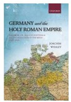 Germany and the Holy Roman Empire: Volume II