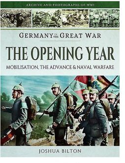 Germany in the Great War - The Opening Year