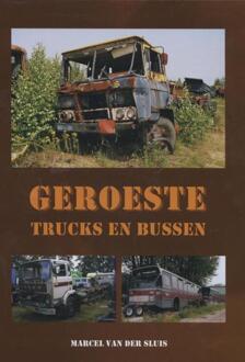 Geroeste trucks en bussen - Boek Marcel van der Sluis (9060131215)