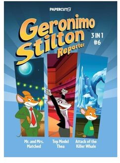 Geronimo Stilton Reporter 3-In-1 Vol. 6 - Geronimo Stilton Reporter Graphic Novels - Geronimo Stilton