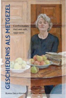 Geschiedenis als metgezel - Boek Bunna Ebels (9087041993)