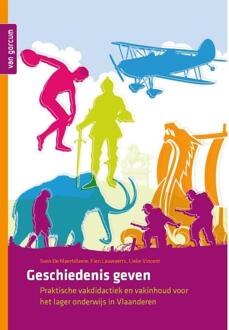 Geschiedenis geven -  Fien Lauwaerts, Lieke Vincent, Sven de Maertelaere (ISBN: 9789023259718)