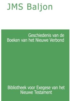 Geschiedenis van de Boeken van het Nieuwe Verbond