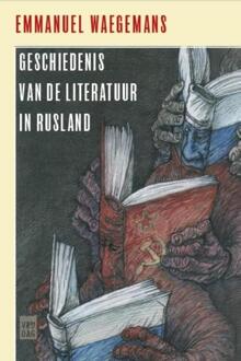 Geschiedenis van de literatuur in Rusland - Boek Emmanuel Waegemans (9460014232)