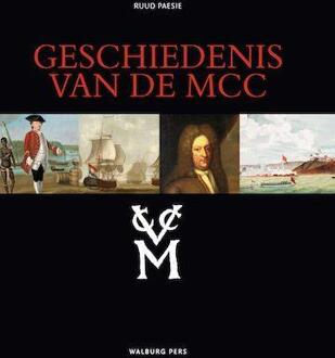 Geschiedenis van de MCC - Boek Ruud Paesie (9057309319)