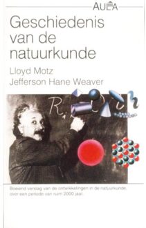 Geschiedenis van de natuurkunde - Boek L. Motz (902742862X)