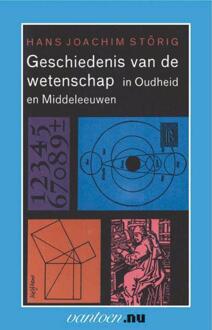 Geschiedenis van de wetenschap in Oudheid en Middeleeuwen - Boek Hans Joachim Storig (903150422X)