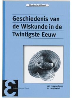 Geschiedenis van de Wiskunde in de Twintigste Eeuw - Boek P. Odifreddi (905041088X)