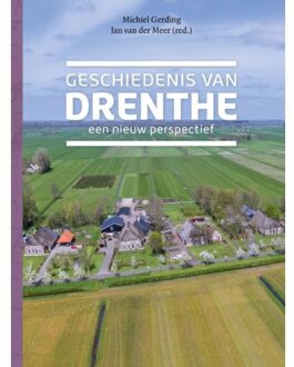 Geschiedenis van Drenthe - Boek M.A.W. Gerding (9023255658)