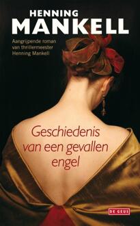 Geschiedenis van een gevallen engel - Boek Henning Mankell (9044525441)