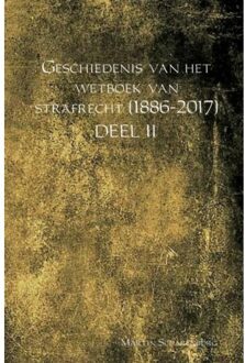 Geschiedenis van het wetboek van strafrecht (1886-2017) - Boek Martin Scharenborg (9462546681)