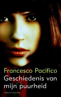 Geschiedenis van mijn puurheid - eBook Francesco Pacifico (904141892X)