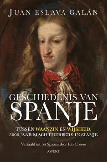 Geschiedenis van Spanje -  Juan Eslava Galán (ISBN: 9789464872880)