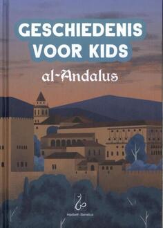 Geschiedenis voor Kids - al-Andalus -  Umm Umayr (ISBN: 9789464740561)