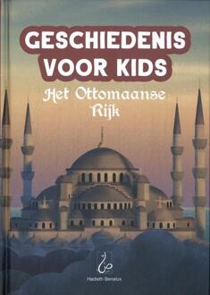 Geschiedenis voor Kids - Het Ottomaanse Rijk - Umm Umayr (ISBN: 9789464740745)