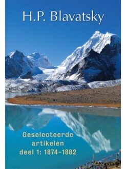 Geselecteerde artikelen / 1874-1882 - Boek Helena Blavatsky (9491433121)