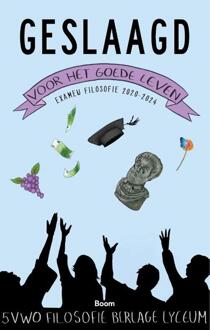 Geslaagd Voor Het Goede Leven - (ISBN:9789024430956)