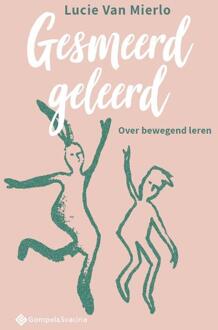 Gesmeerd Geleerd - Lucie Van Mierlo