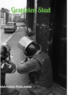 Gespleten Stad - Mathias Poelman