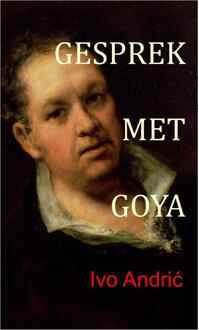 Gesprek Met Goya - Les Bijoux Discrets