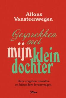Gesprekken met mijn kleindochter -  Alfons Vansteenwegen (ISBN: 9789085289234)