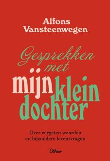 Gesprekken met mijn kleindochter -  Alfons Vansteenwegen (ISBN: 9789085289241)