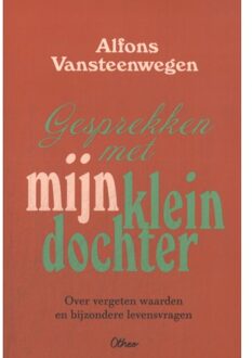 Gesprekken Met Mijn Kleindochter - Alfons Vansteenwegen