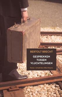 Gesprekken tussen vluchtelingen -  Bertolt Brecht (ISBN: 9789493397071)