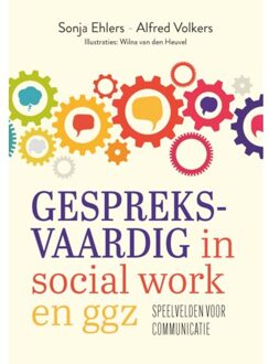 Gespreksvaardig In Social Work En Ggz - Sonja Ehlers