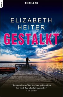 Gestalkt - eBook Elizabeth Heiter (9402530037)