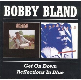 Get On Down/Reflections In Blue