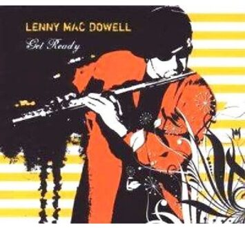 Get Ready - Lenny Mac Dowell