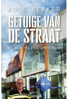 Getuige Van De Straat - Koos Bekker