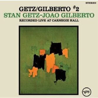 Getz/Gilberto 2 - Stan Getz & Joao Gilberto