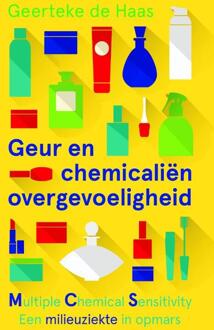 Geur- en chemicaliënovergevoeligheid - Boek Geerteke de Haas (9020214136)