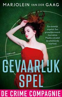 Gevaarlijk spel -  Marjolein van der Gaag (ISBN: 9789465170473)