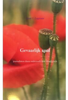 Gevaarlijk spul - Boek Peter J. Lagrouw (9402171711)