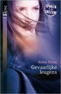 Gevaarlijke leugens - eBook Robin Perini (9402515666)