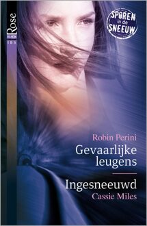 Gevaarlijke leugens ; Ingesneeuwd - eBook Robin Perini (9402515658)