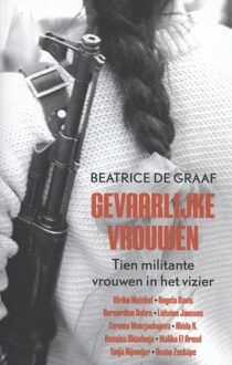 Gevaarlijke vrouwen - eBook Beatrice de Graaf (9461272642)