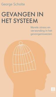 Gevangen in het systeem -  George Scholte (ISBN: 9789046613139)